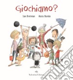 Giochiamo? libro