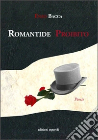 Romantide proibito