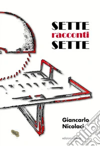 Sette racconti sette libro