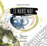 Il nero no! libro