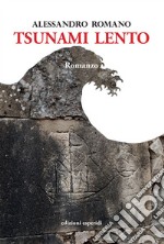 Tsunami Lento libro