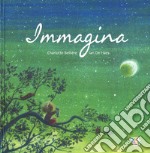 Immagina. Ediz. a colori libro