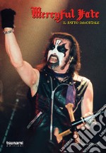 Mercyful Fate. Il patto immortale libro