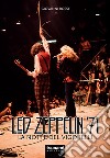 Led Zeppelin '71. La notte del Vigorelli libro