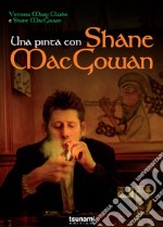 Una pinta con Shane Macgowan