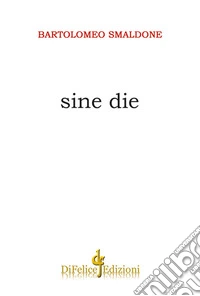 Sine die libro
