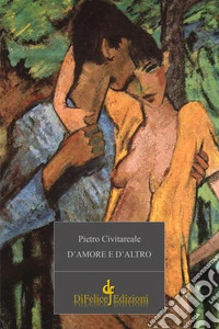 D'amore e d'altro