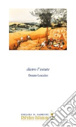 Dietro l'estate libro