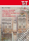 Marcello Piacentini e Vincenzo Pilotti: i concorsi di architettura nell'Abruzzo della grande guerra libro