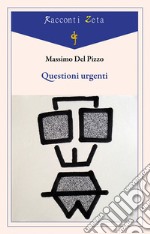 Questioni urgenti libro