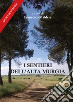 Sentieri dell'Alta Murgia libro