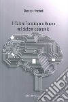 Il valore tecnologico umano nei sistemi economici libro