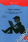 Poesia e crescita. L'imprescindibilità della poesia nel soggetto in corso di formazione libro