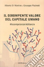 Il dirompente valore del capitale umano. #lecompetenzeinbilancio libro