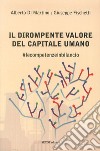 Il dirompente valore del capitale umano. #lecompetenzeinbilancio libro