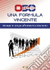 Obiettivo 50. Una formula vincente. Manager in rete per affrontare il cambiamento libro