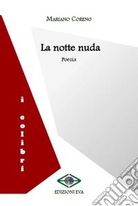 La notte nuda libro