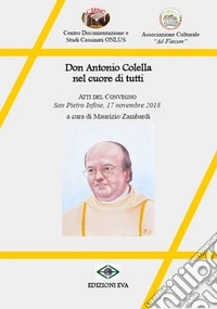 Don Antonio Colella nel cuore di tutti libro