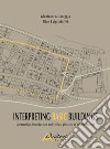 Interpreting basic buildings. Nuova ediz. libro