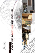 Come costruire una Passive House in area mediterranea