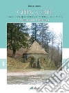 Ghiacciaie-Eiskellern-Ijskellers-Glacières-Ice-houses. Architetture dimenticate libro di Aterini Barbara
