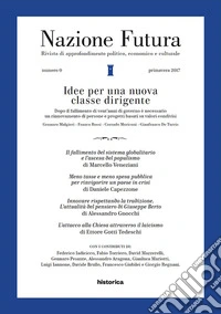 Nazione futura. Rivista di approfondimento politico, economico e culturale. Idee per una nuova classe dirigente. Vol. 0: Primavera 2017 libro