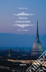 Torino sconosciuta