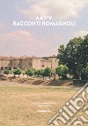 Racconti romagnoli libro