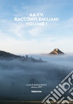 Racconti emiliani. Vol. 1 libro