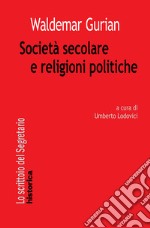 Società secolare e religioni politiche