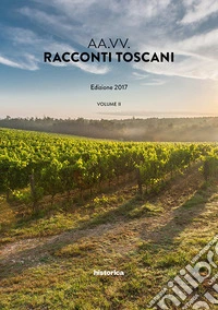 Racconti toscani. Vol. 2