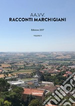 Racconti marchigiani. Vol. 2 libro