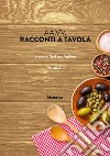 Racconti a tavola. Vol. 1 libro