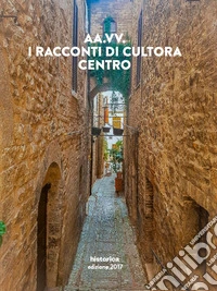 I racconti di Cultora. Centro