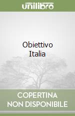 Obiettivo Italia libro