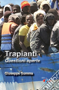 Trapianti. Questioni aperte. Nuova ediz.