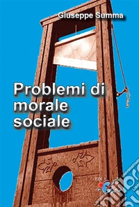 Problemi di morale sociale