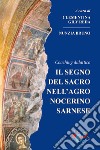 Il segno del sacro nell'agro nocerino sarnese. Coaching didattico libro