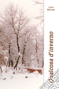 Qualcosa d'inverno