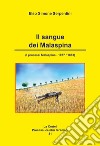 Il sangue dei Malaspina. (I processi Malaspina 1877-1883) libro