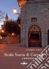 Scala Santa di Campli. L'annuncio di fede libro