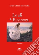 Le ali di Eleonora libro