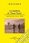 La carabina di «Ticco Ticco» (I processi Pascucci e Alpestre - 1895/96) libro
