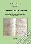 Il manoscritto di Pianella. Un catechismo massonico abruzzese dei primi dell'Ottocento libro