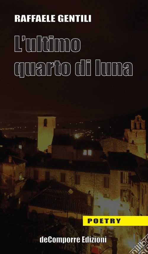 L'ultimo quarto di luna