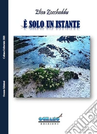 È solo un istante
