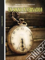 Un sogno in vernacolo libro