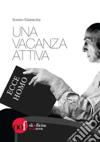 Una vacanza attiva