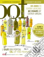 OOF international magazine (2019). Vol. 10: L' olio dei popoli. 60 anni di extra vergine. 10 anni di Olio Officina-Oil of the peoples. 60 years of extra-vergin. 10 years of Olio Officina libro