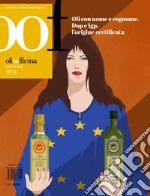 OOF International Magazine. Vol. 18: Olio con nome e cognome. Dop e Igp, l'origine certificata libro